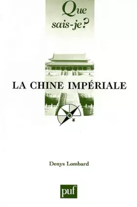 Couverture du produit · La Chine Impériale