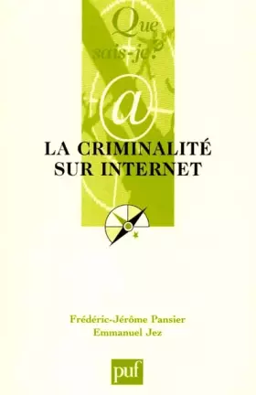 Couverture du produit · La criminalité sur Internet