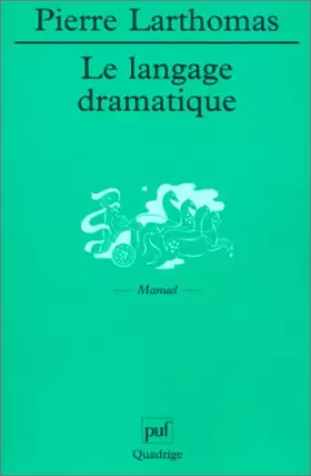 Couverture du produit · Le Langage dramatique
