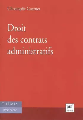 Couverture du produit · Droit des contrats administratifs