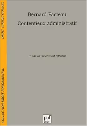 Couverture du produit · Contentieux administratif. 6ème édition