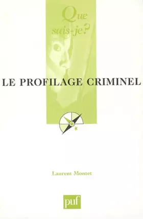 Couverture du produit · Le Profilage criminel