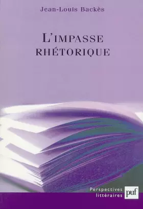 Couverture du produit · L'Impasse rhéthorique