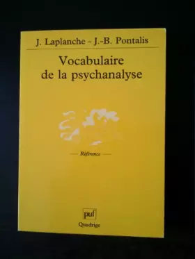 Couverture du produit · Vocabulaire de la psychanalyse