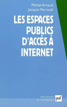 Couverture du produit · Les Espaces publics d'accès à Internet