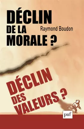 Couverture du produit · Déclin de la morale ? Déclin des valeurs ?