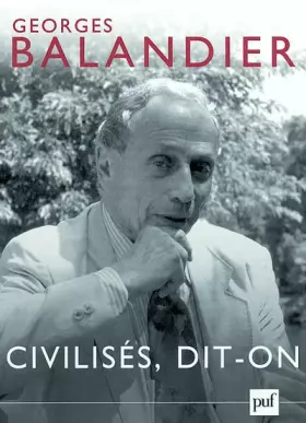 Couverture du produit · Civilisés, dit-on