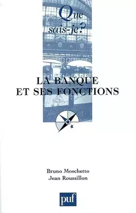 Couverture du produit · La Banque et ses fonctions
