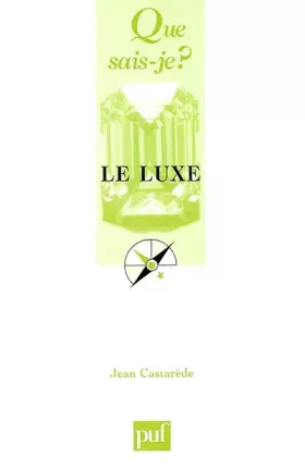 Couverture du produit · Le Luxe