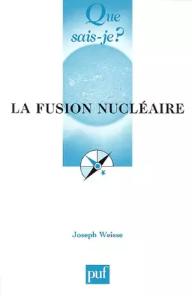 Couverture du produit · La Fusion nucléaire