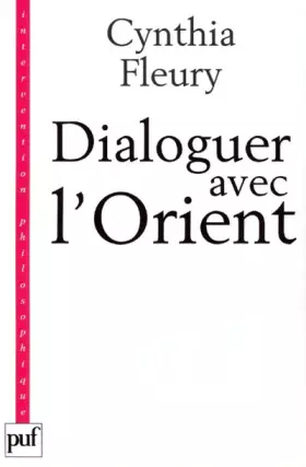 Couverture du produit · Dialoguer avec l'Orient