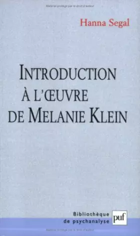 Couverture du produit · Introduction à l'oeuvre de Mélanie Klein