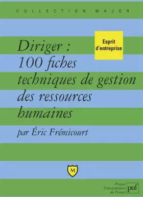 Couverture du produit · Diriger : 100 fiches techniques de gestion des ressources humaines