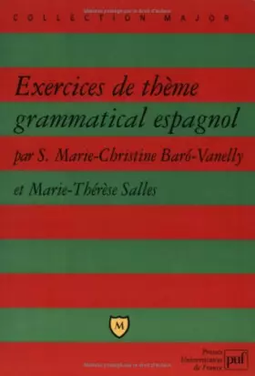 Couverture du produit · Exercices de thème grammatical espagnol