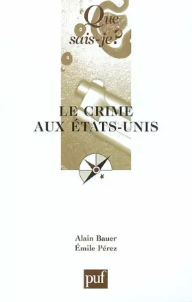 Couverture du produit · Le Crime aux États-Unis