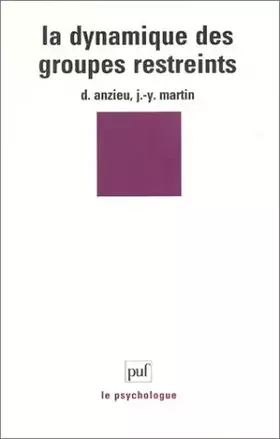 Couverture du produit · La dynamique des groupes restreints