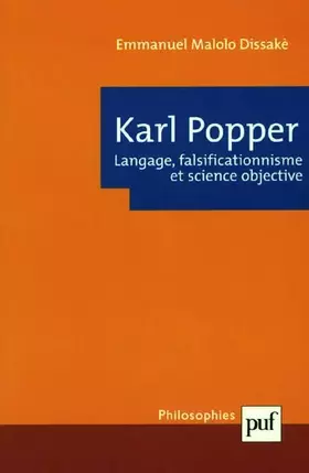 Couverture du produit · Karl Popper : Langage, falsificationnisme et science objective