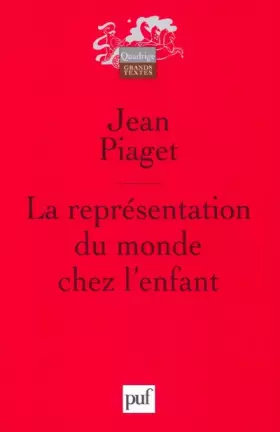 Couverture du produit · La Représentation du monde chez l'enfant