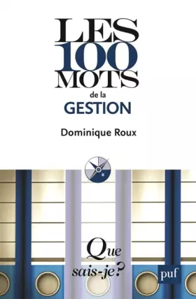Couverture du produit · Les 100 mots de la gestion