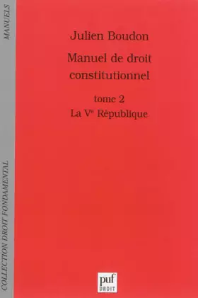Couverture du produit · Manuel de droit constitutionnel Tome 2