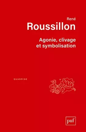 Couverture du produit · Agonie, clivage et symbolisation