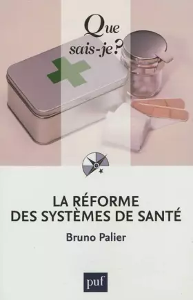 Couverture du produit · La réforme des systèmes de santé