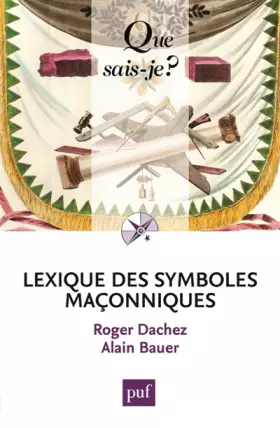 Couverture du produit · Lexique des symboles maçonniques