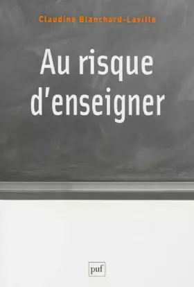 Couverture du produit · Au risque d'enseigner