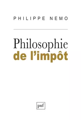 Couverture du produit · Philosophie de l'impôt