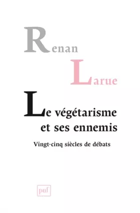 Couverture du produit · Le végétarisme et ses ennemis