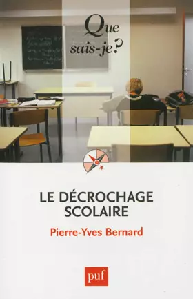 Couverture du produit · Le décrochage scolaire