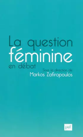 Couverture du produit · La question féminine en débat