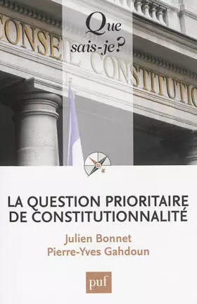 Couverture du produit · La question prioritaire de constitutionnalité