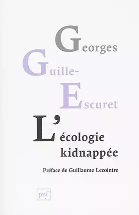 Couverture du produit · L'écologie kidnappée