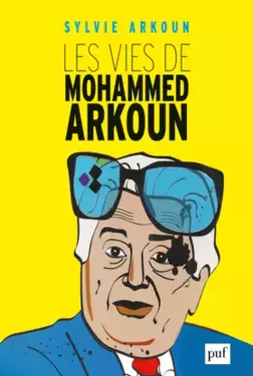 Couverture du produit · Les vies de Mohammed Arkoun