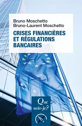 Couverture du produit · Crises financières et régulations bancaires