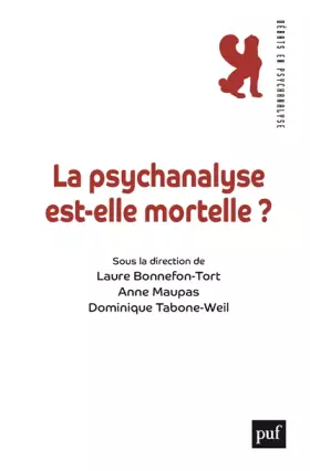 Couverture du produit · La psychanalyse est-elle mortelle ?