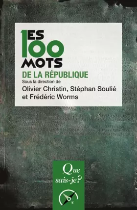 Couverture du produit · Les 100 mots de la République