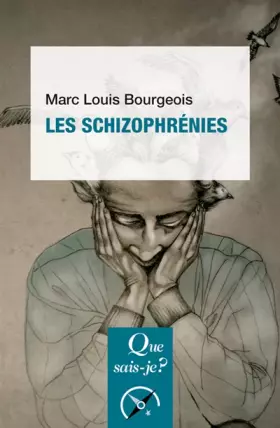 Couverture du produit · Les schizophrénies