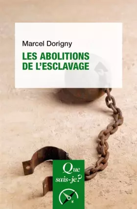 Couverture du produit · Les abolitions de l'esclavage