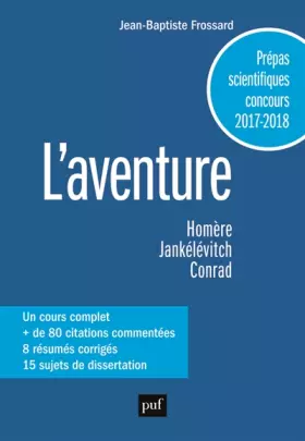 Couverture du produit · L'aventure, classes préparatoires scientifiques 2017/2018