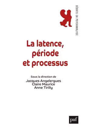 Couverture du produit · La latence, période et processus