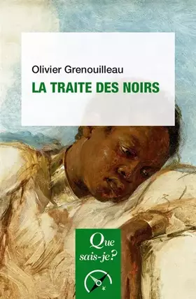 Couverture du produit · La traite des Noirs