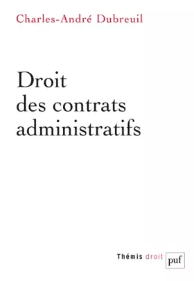 Couverture du produit · Droit des contrats administratifs
