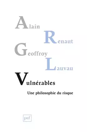 Couverture du produit · Vulnérables: Une philosophie du risque