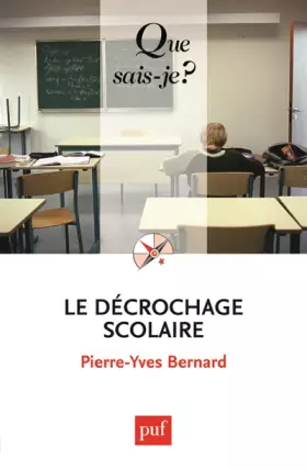 Couverture du produit · Le décrochage scolaire