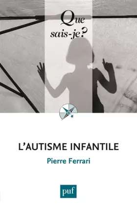 Couverture du produit · L'autisme infantile