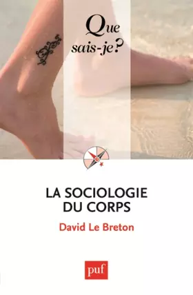 Couverture du produit · La sociologie du corps
