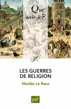 Couverture du produit · Les guerres de religion