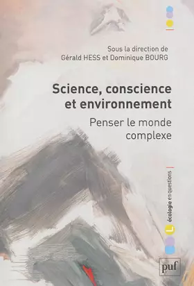 Couverture du produit · Science, conscience et environnement. Penser le monde complexe